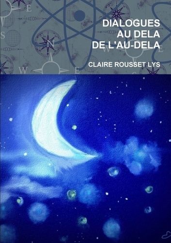 Emprunter Dialogues au dela de l'au-dela livre