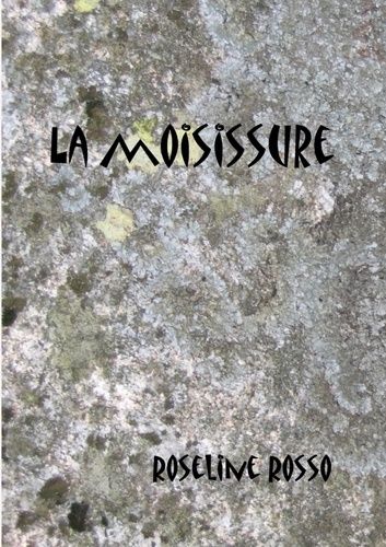 Emprunter La moisissure livre