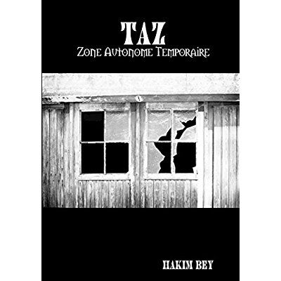 Emprunter TAZ - Zone Autonome Temporaire livre