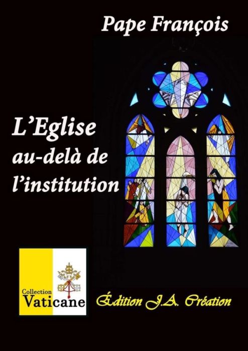 Emprunter L'Eglise au-delà de l'institution livre