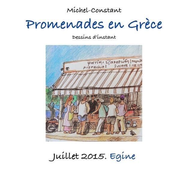 Emprunter PROMENADES EN GRECE. JUILLET 2015. EGINE livre