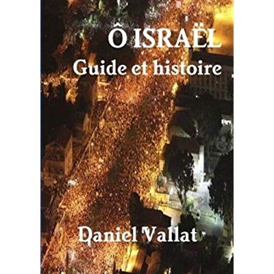 Emprunter O Israël. Guide et histoire livre