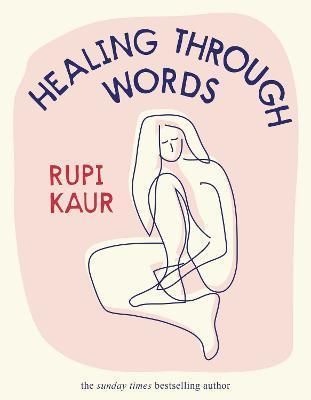 Emprunter HEALING THROUGH WORDS, RUPI KAUR livre