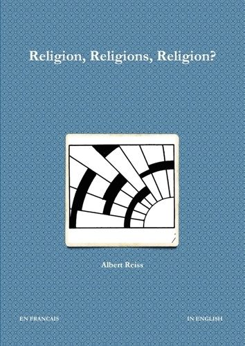 Emprunter Religion, Religions, Religion? livre