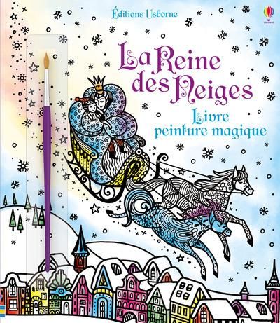 Emprunter La reine des neiges. Avec un pinceau livre