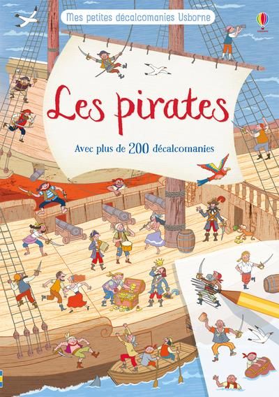 Emprunter Les pirates. Avec plus de 200 décalcomanies livre