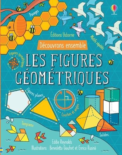 Emprunter Découvrons ensemble les figures géométriques livre