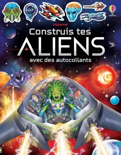 Emprunter Construis tes aliens avec des autocollants livre