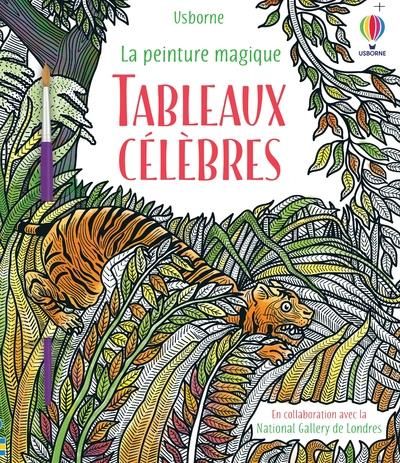 Emprunter Tableaux célèbres. Avec 1 pinceau livre