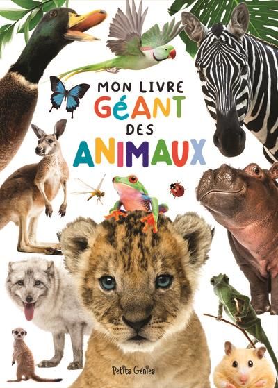 Emprunter Mon livre géant des animaux livre