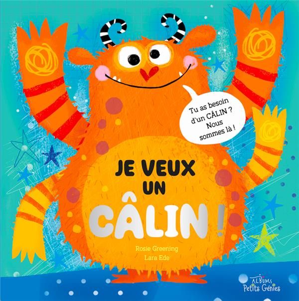 Emprunter Je veux un câlin ! livre