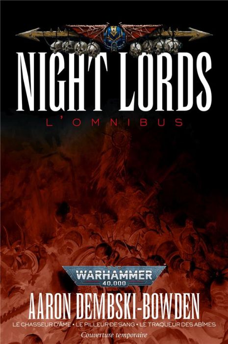 Emprunter Night Lords La trilogie : Le chasseur d'âme %3B Le pilleur de sang %3B Le traqueur des abîmes livre