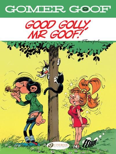 Emprunter CHARACTERS - GOMER GOOF VOL. 9 - GOOD GOLLY, MR GOOF! livre