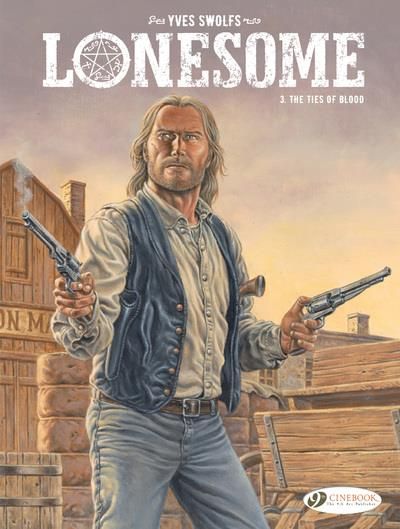 Emprunter SERIES - LONESOME VOL. 3 - THE TIES OF BLOOD - TOME 3 livre