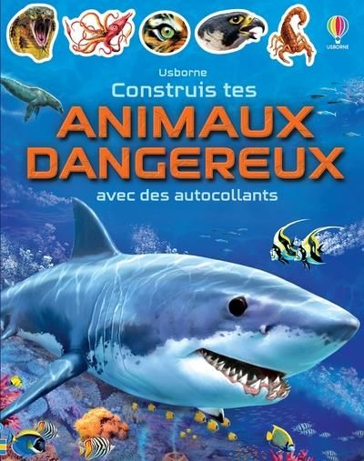 Emprunter Construis tes animaux dangereux avec des autocollants livre