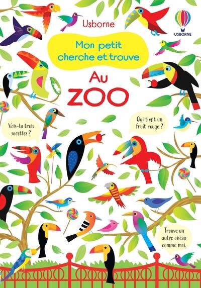 Emprunter Mon petit cherche et trouve. Au zoo livre