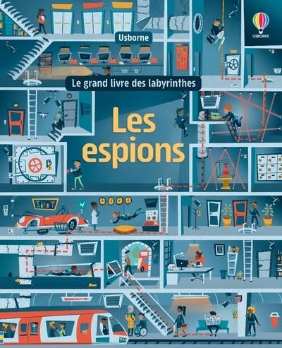 Emprunter Les espions. Le grand livre des labyrinthes livre