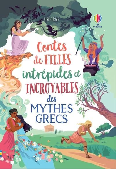 Emprunter Contes de filles intrépides et incroyables des mythes grecs livre