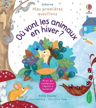 Emprunter Où vont les animaux en hiver ? livre