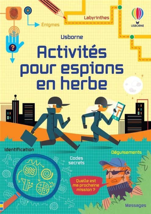 Emprunter ACTIVITES POUR ESPIONS EN HERBE - DES 6 ANS livre