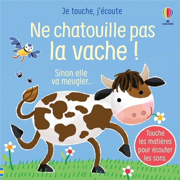 Emprunter Ne chatouille pas la vache ! livre