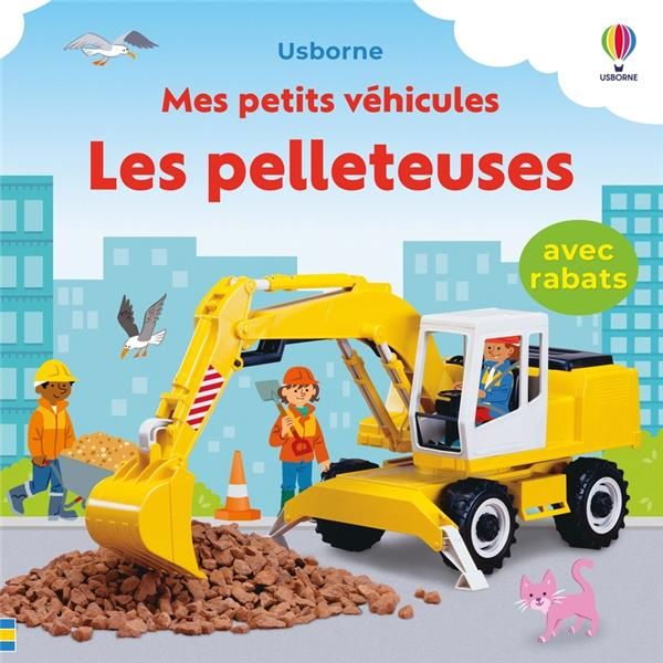 Emprunter Les pelleteuses livre