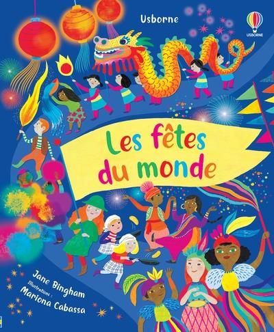 Emprunter Les fêtes du monde livre