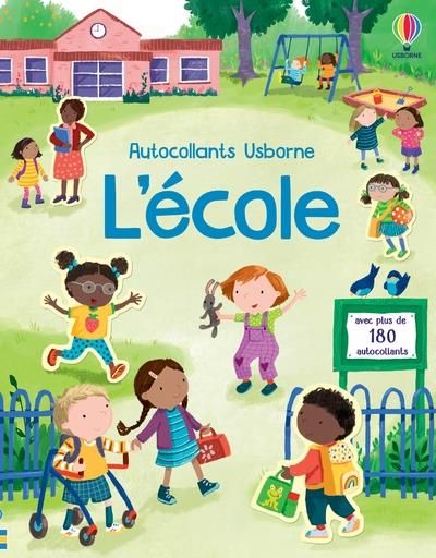 Emprunter L'école. Avec plus de 180 autocollants livre