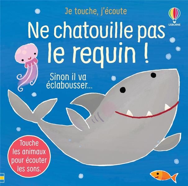 Emprunter Ne chatouille pas le requin ! livre