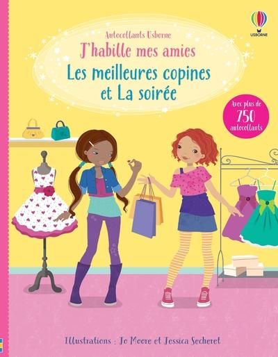 Emprunter Les meilleures copines et La soirée. Avec plus de 700 autocollants livre