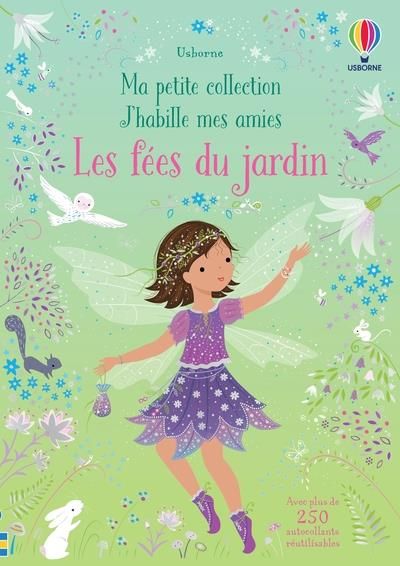 Emprunter Les fées du jardin. Avec plus de 250 autocollants livre