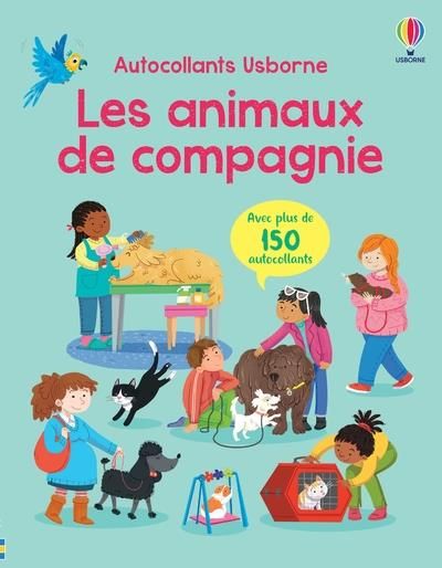 Emprunter Les animaux de compagnie. Avec plus de 150 autocollants livre