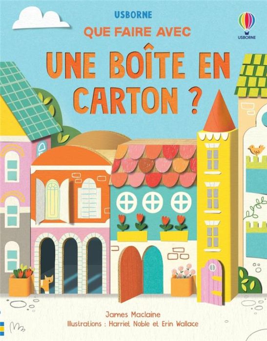 Emprunter Que faire avec une boîte en carton ? livre