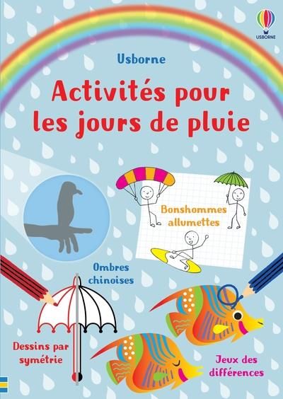 Emprunter Activités pour les jours de pluie livre