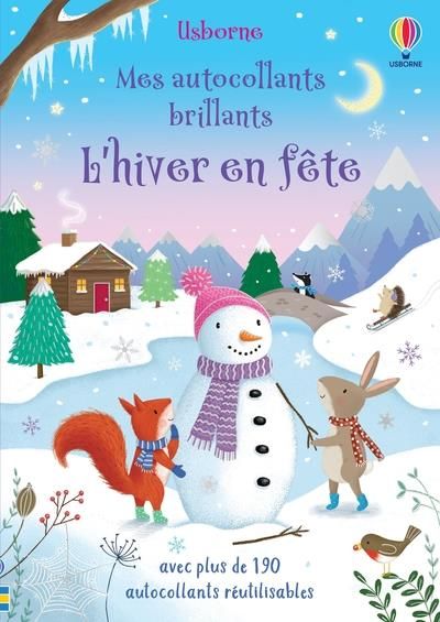 Emprunter L'hiver en fête. Avec plus de 190 autocollants réutilisables livre