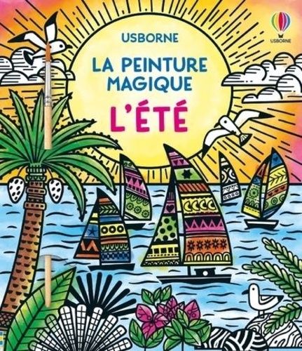 Emprunter L'été. Avec 1 pinceau livre