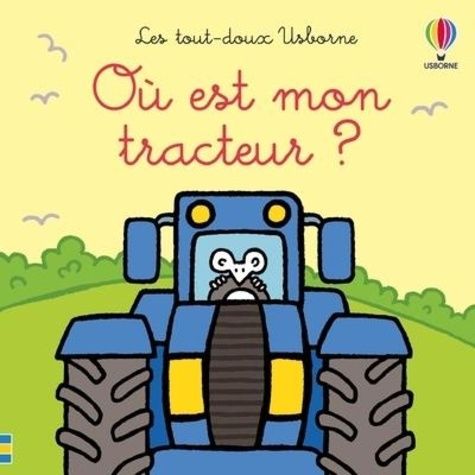 Emprunter Où est mon tracteur ? livre