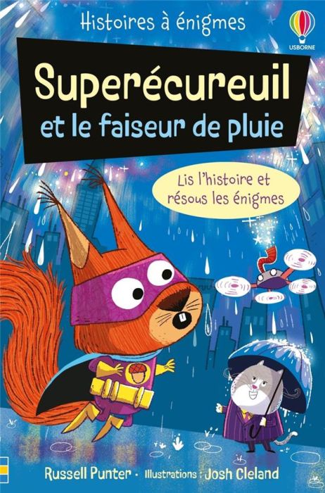 Emprunter Superécureuil et le faiseur de pluie livre