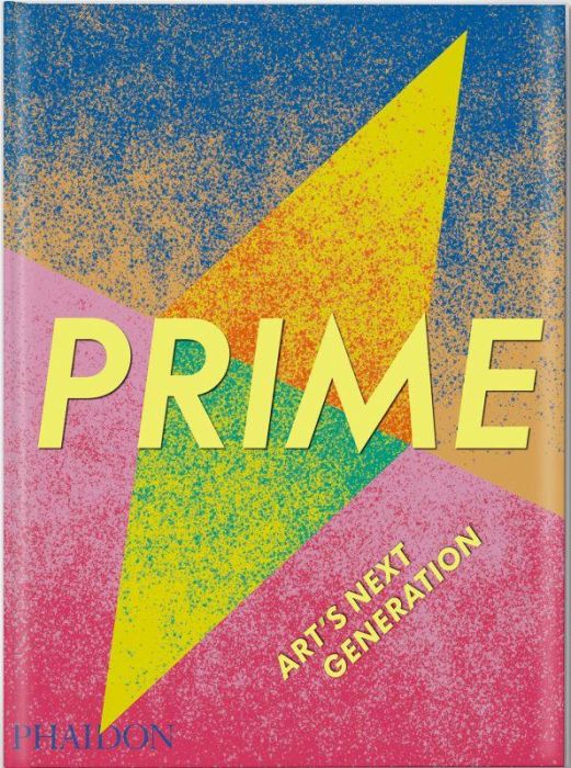 Emprunter PRIME: ART'S NEXT GENERATION livre