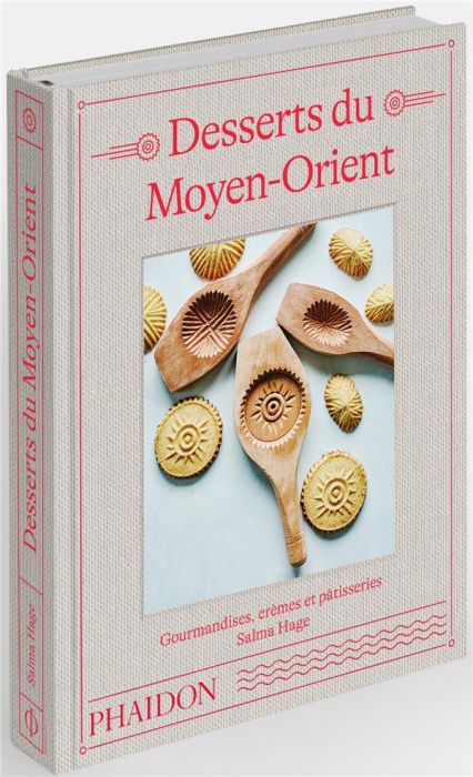 Emprunter Desserts du Moyen-Orient. Gourmandises, crèmes et pâtisseries livre