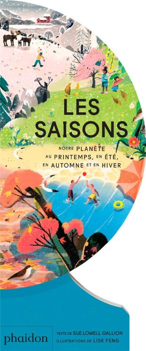 Emprunter Les saisons. Notre planète au printemps, en été, en automne et en hiver livre