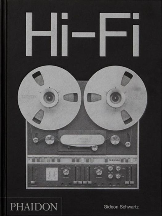 Emprunter Hi-Fi. Une histoire du design haut de gamme livre