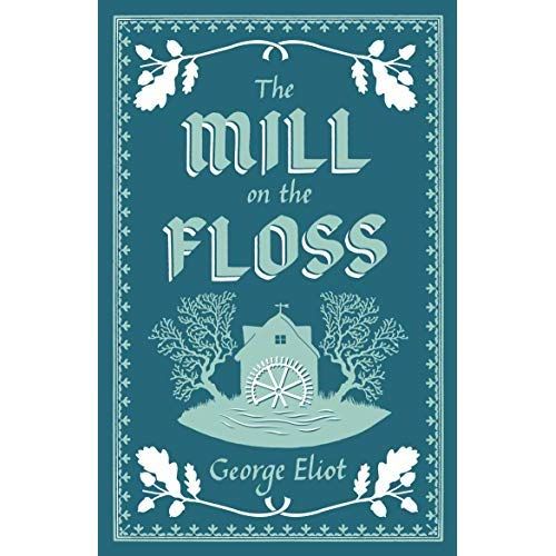 Emprunter ALMA EVERGREEN: THE MILL ON THE FLOSS, GEORGE ELIOT livre