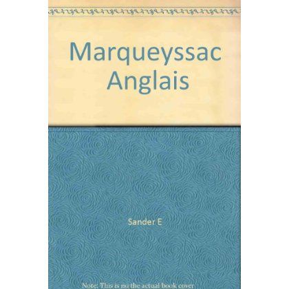 Emprunter MARQUEYSSAC ANGLAIS livre