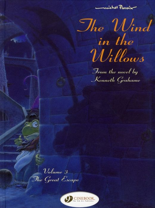 Emprunter CLASSIC TALES - THE WIND IN THE WILLOWS - TOME 3 THE GREAT ESCAPE - VOL03 livre