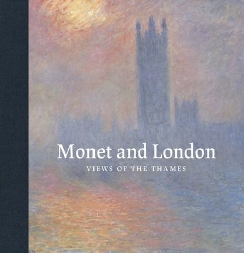 Emprunter Monet and London. Views of the Thames livre