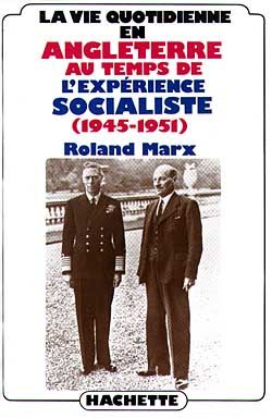 Emprunter La vie quotidienne en Angleterre au temps de l'expérience socialiste (1945-1951) livre
