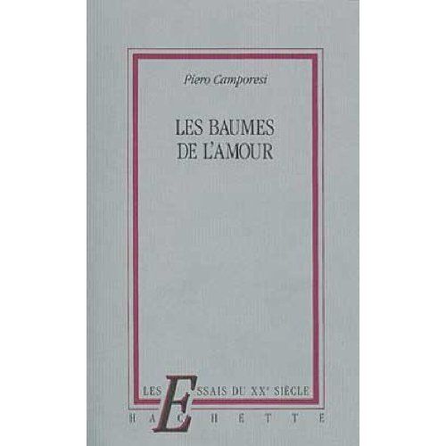 Emprunter Les baumes de l'amour livre