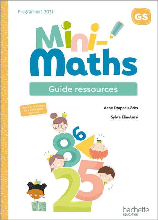 Emprunter Mini-maths GS. Guide ressources, Edition 2022 livre