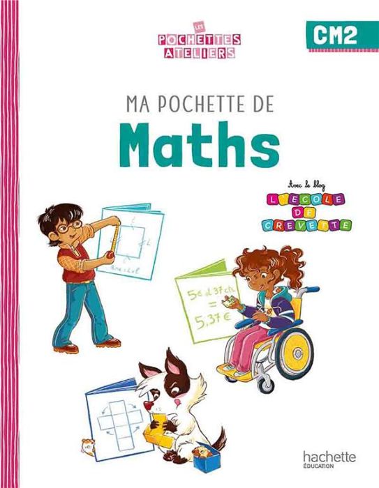 Emprunter Ma pochette de maths CM2. Edition 2023 livre